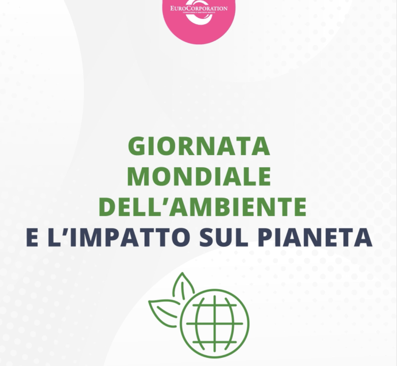 La giornata mondiale dell’ambiente e l’impatto sul pianeta