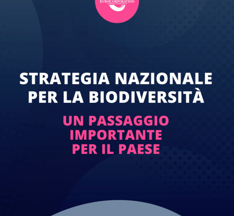 Strategia nazionale per la Biodiversità, un passaggio importante per il paese